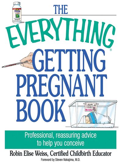 The Everything Getting Pregnant Book