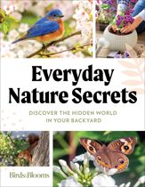 Birds & Blooms Everyday Nature Secrets - 13 Sep 2022