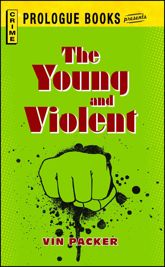 The Young and Violent - 31 Dec 2011