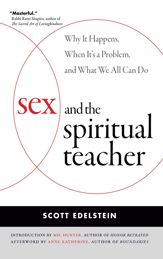 Sex and the Spiritual Teacher - 1 Mar 2011