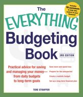 The Everything Budgeting Book - 4 Oct 2013
