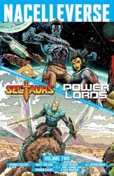 Nacelleverse Vol. 2: Sectaurs & Power Lords - 28 Oct 2025