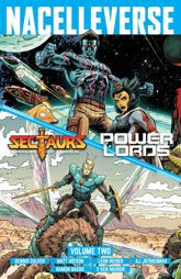 Nacelleverse Vol. 2: Sectaurs & Power Lords - 28 Oct 2025