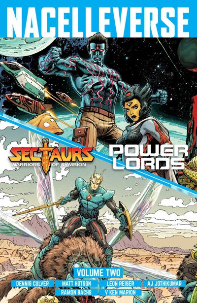 Nacelleverse Vol. 2: Sectaurs & Power Lords