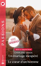 Un mariage inespéré - Le coeur d'un homme - 1 May 2024