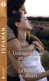 Une irrésistible attraction - Le maître du désert - 1 Dec 2020