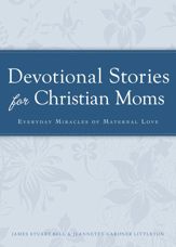 Devotional Stories for Christian Moms - 15 Jan 2012