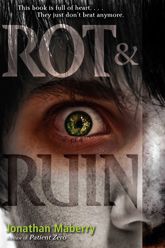 Rot & Ruin - 14 Sep 2010