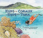 Kupe et les Coraux / Kupe ke te Toka - 13 Aug 2014