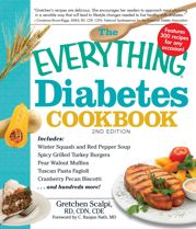 The Everything Diabetes Cookbook - 18 Jun 2010