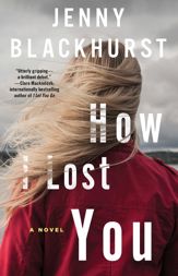 How I Lost You - 10 Oct 2017