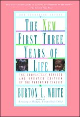 New First Three Years of Life - 1 Aug 1995