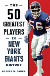 The 50 Greatest Players in New York Giants History - 1 Sep 2018