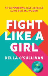 Fight Like a Girl - 25 May 2023