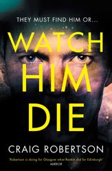 Watch Him Die - 11 Jun 2020