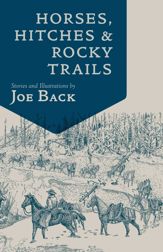 Horses, Hitches, And Rocky Trails - 1 Oct 2018