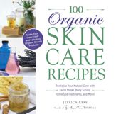 100 Organic Skincare Recipes - 18 Jan 2014