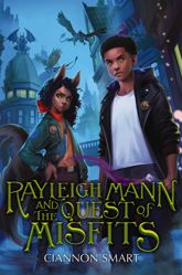 Rayleigh Mann and the Quest of Misfits - 24 Jun 2025