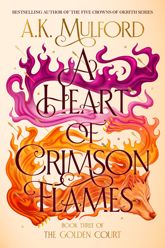 A Heart of Crimson Flames - 4 Nov 2025