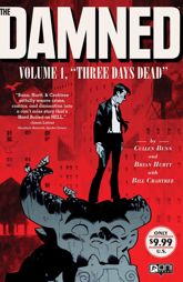 The Damned Vol. 1: Three Days Dead - 29 Mar 2017