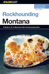 Rockhounding Montana - 1 Aug 2006