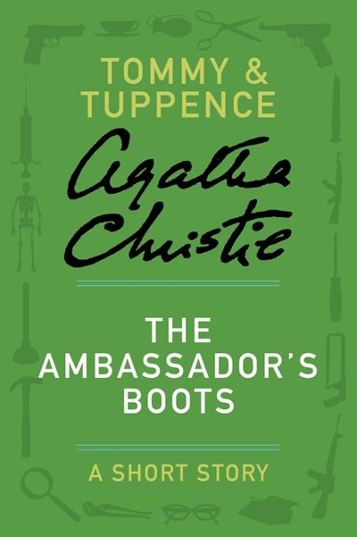 The Ambassador's Boots