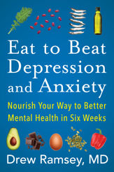Eat to Beat Depression and Anxiety - 16 Mar 2021