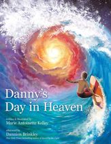 Danny's Day in Heaven - 13 Jun 2023