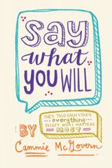 Say What You Will - 3 Jun 2014