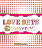 Love Bets - 17 Nov 2008