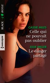 Celle qui ne pouvait pas oublier - Le danger partagé - 1 Dec 2019