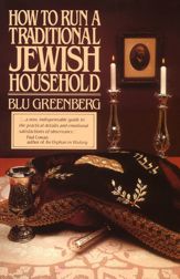 How to Run a Traditional Jewish Household - 1 Mar 2011