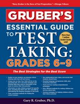 Gruber's Essential Guide to Test Taking: Grades 6-9 - 5 Nov 2019