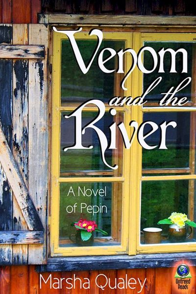 Venom and the River (A Novel of Pepin)