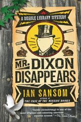 Mr. Dixon Disappears - 6 Oct 2009