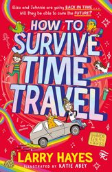 How to Survive Time Travel - 26 May 2022