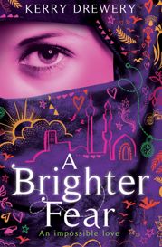 A Brighter Fear - 7 Jun 2012