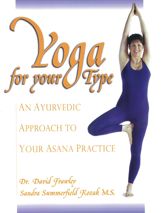 Yoga For Your Type - 1 Nov 2001