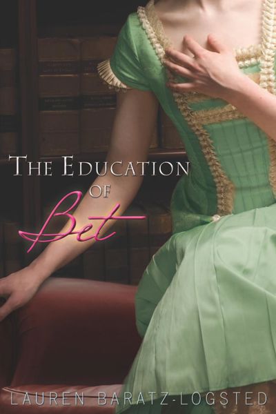 The Education of Bet