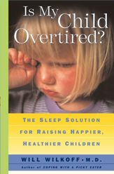 Is My Child Overtired? - 23 Mar 2001