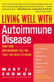 Living Well with Autoimmune Disease - 13 Oct 2009