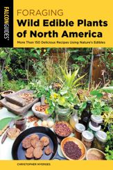 Foraging Wild Edible Plants of North America - 1 May 2023