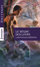 Le règne des loups - 1 Nov 2015
