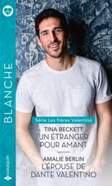Un étranger pour amant - L'épouse de Dante Valentino - 1 May 2022