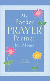 My Pocket Prayer Partner for Moms - 20 Nov 2007
