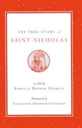 The True Story of Saint Nicholas - 1 Nov 1997