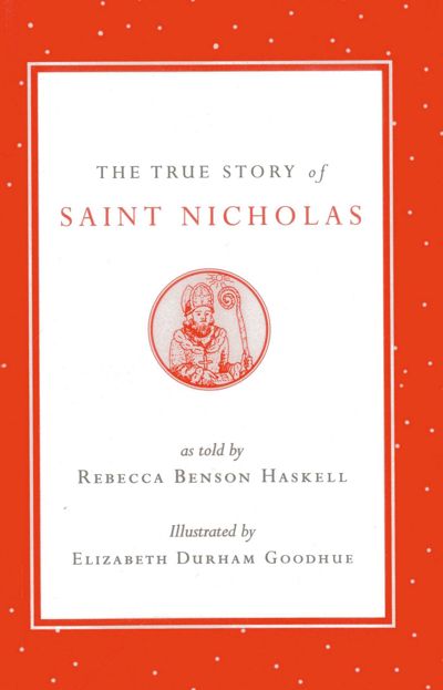 The True Story of Saint Nicholas