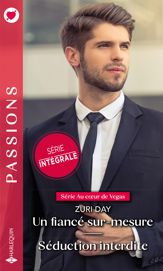 Un fiancé sur-mesure - Séduction interdite - 1 Aug 2020