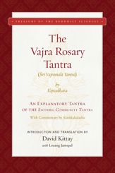 The Vajra Rosary Tantra - 11 Feb 2020