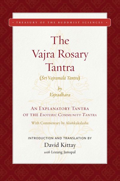 The Vajra Rosary Tantra